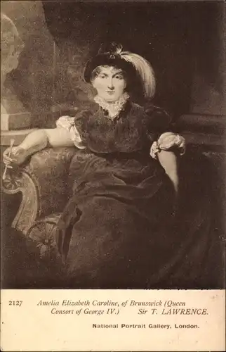 Künstler Ak Lawrence, T., Amelia Elizabeth Caroline, of Brunswick, Queen Consort of George IV