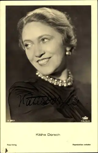 Ak Schauspielerin Käthe Dorsch, Ross Verlag A 3261 1, Portrait, Autogramm