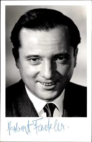 Foto Ak Schauspieler Robert Fackler, Portrait, Autogramm