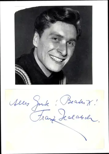 Foto Schauspieler Franz Halatsch, Autogramm