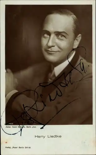 Ak Schauspieler Harry Liedtke, Portrait, Autogramm