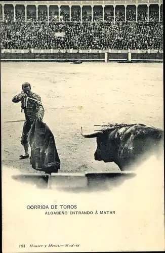 Ak Corrida de Toros, Algabeno entrando à Matar, Torero, Stierkampf