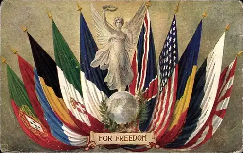 Künstler Ak For Freedom, 3rd Anniversary 1917, Länderflaggen, USA; Belgien, Italien, Portugal