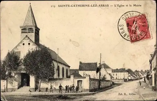 Ak Sainte-Catherine-Lez-Arras Pas de Calais, Kirche, Rathaus