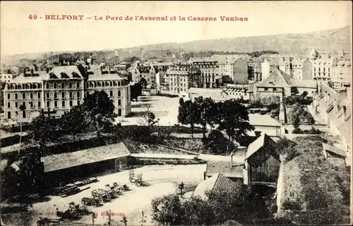 Ak Belfort Beffert Beffort-Territorium Belfort, der Arsenal-Park, die Vauban-Kaserne