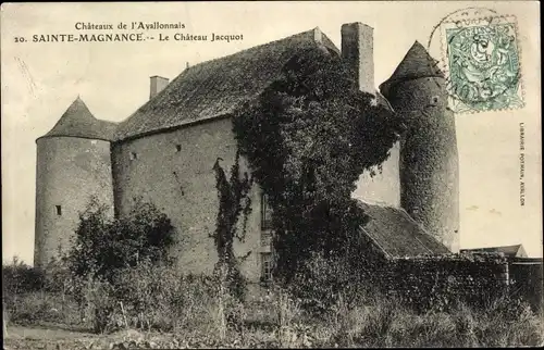 Ak Sainte Magnance Yonne, Chateaux de l'Ayallonnaise, Le Chateau Jacquot