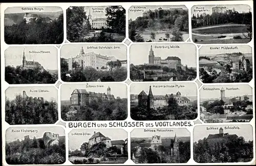 Ak Plauen im Vogtland, Burgen und Schlösser des Vogtlandes, Osterburg, Schloss Greiz, Schloss Burgk