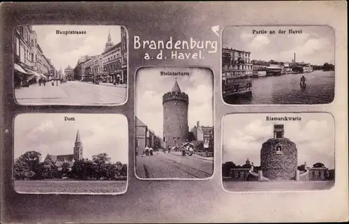 Ak Brandenburg an der Havel, Hauptstraße, Dom, Steintorturm, Bismarckwarte