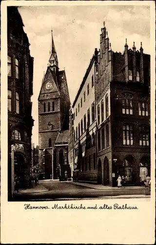 Ak Hannover in Niedersachsen, Marktkirche, altes Rathaus