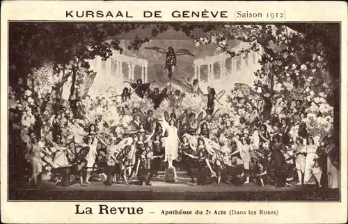 Ak Genève Genf Stadt, Kursaal, Saison 1912, La Revue, Apotheose des 2. Aktes