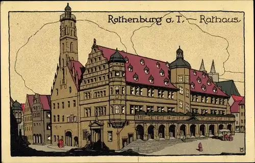 Steindruck Künstler Ak Rothenburg ob der Tauber Mittelfranken, Rathaus