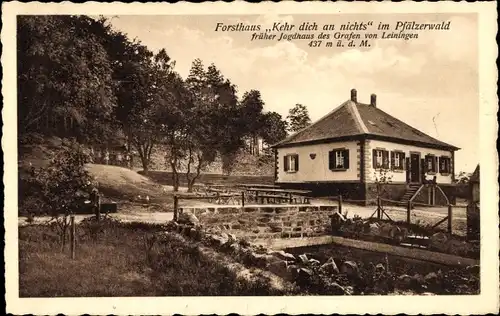 Ak Bad Dürkheim in der Pfalz, Forsthaus Kehr dich an nichts im Pfälzerwald