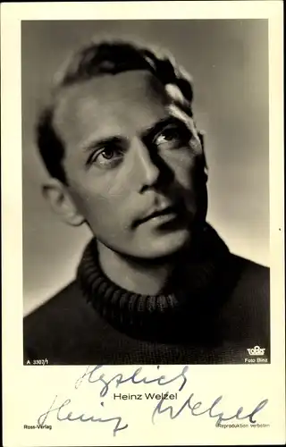 Ak Schauspieler Heinz Welzel, Portrait, Autogramm