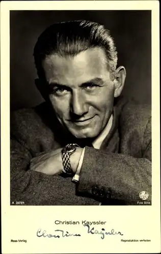 Ak Schauspieler Christian Kayssler, Portrait, Autogramm