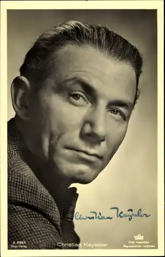 Ak Schauspieler Christian Kayssler, Portrait, Ross Verlag 3164/1, Autogramm
