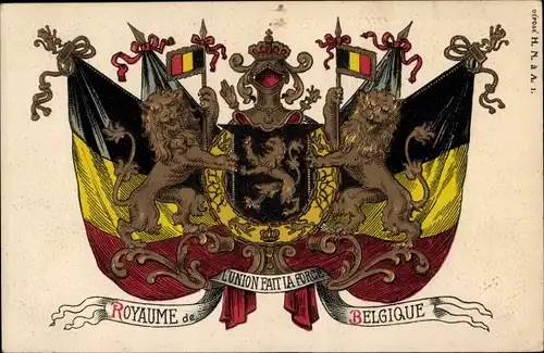 Präge Wappen Ak Royaume de l'Union fait la Force Belgique