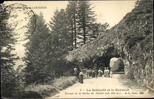 Ak Le Hohneck Lothringen Vogesen, La Schlucht, Teufelsfelsentunnel