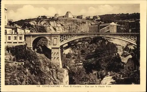 Ak Constantine, Algerien, El-Kantara-Brücke, Blick auf die Oberstadt