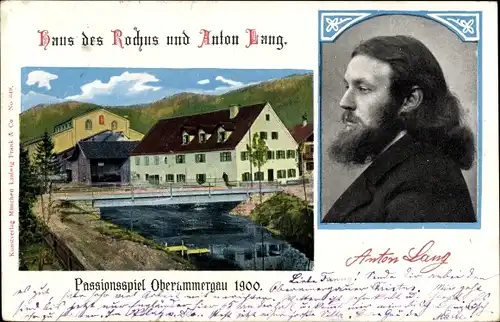 Ak Oberammergau in Oberbayern, Haus des Rochus und Anton Lang, Passionsspiel 1900