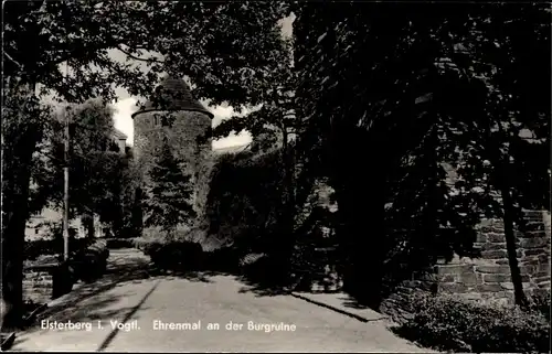 Ak Elsterberg an der Weißen Elster Vogtland, Ehrenmal an der Burgruine