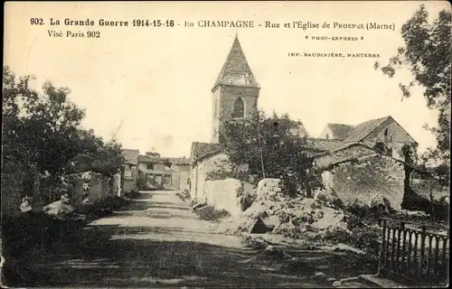 Ak Prosnes Marne, Rue et l'Eglise, La Grande Guerre