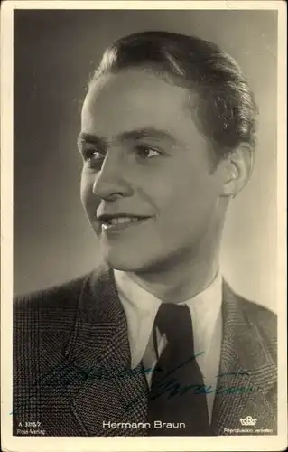 Ak Schauspieler Hermann Braun, Portrait, Autogramm