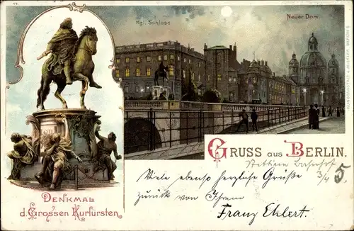 Litho Berlin Mitte, Denkmal des Großen Kurfürsten, Königliches Schloss, Neuer Dom