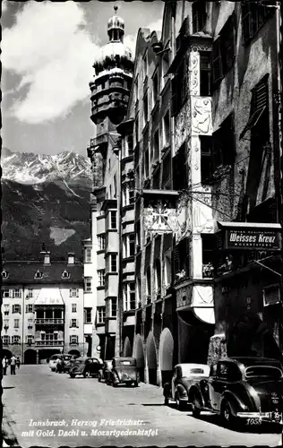 Ak Innsbruck in Tirol, Herzog Friedrichstraße mit Gold. Dachl und Mozartgedenktafel