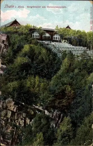 Ak Thale im Harz, Bergtheater, Hexentanzplatz