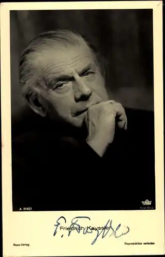 Ak Schauspieler Friedrich Kayssler, Portrait, Autogramm