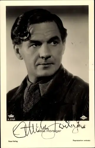 Ak Schauspieler Attila Hörbiger, Portrait, Autogramm