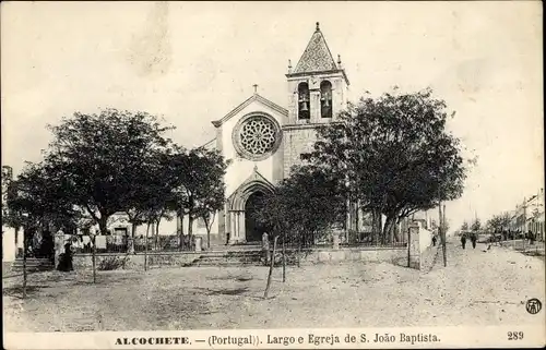 Ak Alcochete Portugal, Largo e Egreja de S. Joao Baptista