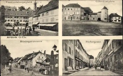 Ak Altkirch Elsass Haut Rhin, Bäckergasse, Hüningerstraße, Gilardoniplatz, Versammlungsplatz