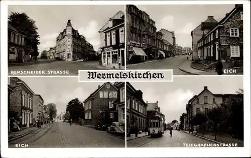 Ak Wermelskirchen Bergisches Land, Remscheider Straße, Eich, Telegrafenstraße, Straßenbahn Linie 2