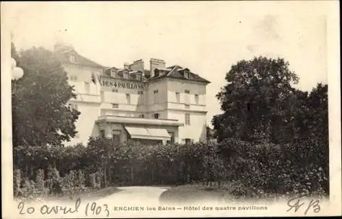 Ak Enghien les Bains Val d'Oise, Hotel mit vier Pavillons