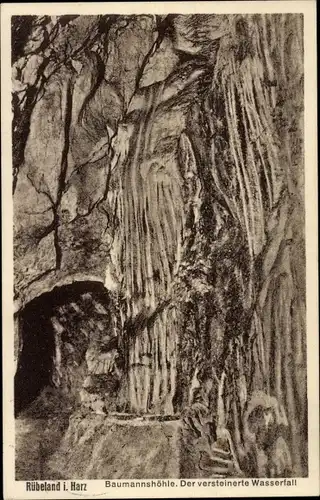 Ak Rübeland Oberharz am Brocken, Baumannshöhle, versteinerter Wasserfall
