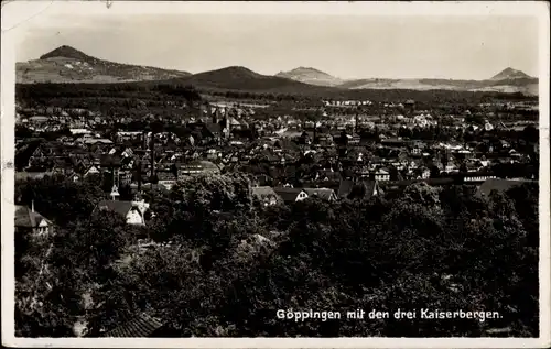 Ak Göppingen in Württemberg, Panorama, drei Kaiserberge