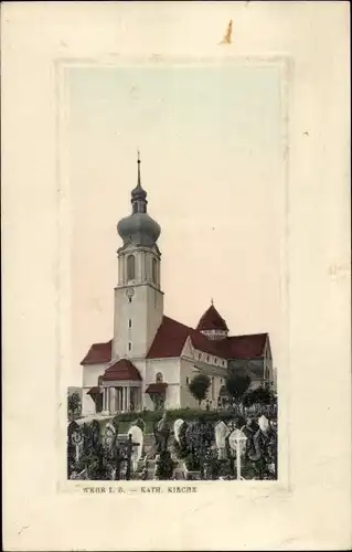 Passepartout Ak Wehr in Baden, Katholische Kirche