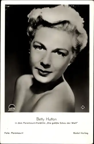 Ak Schauspielerin Betty Hutton, Portrait, Film die größte Schau der Welt