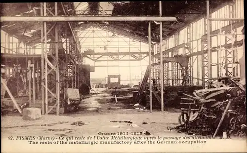 Ak Fismes Marne, Guerre 1914-1915, Rests of the metallurgic manufactory after german occupation