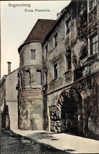 Ak Regensburg an der Donau Oberpfalz, Porta Praetoria