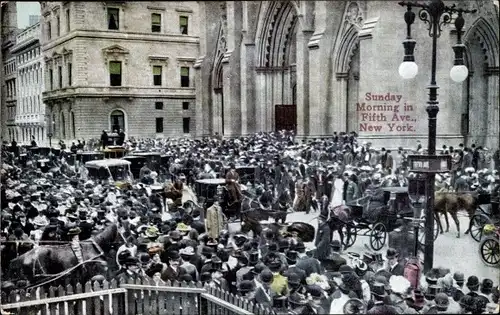 Ak New York USA, Sunday Morning in Fifth Avenue, Churchgoers, Passanten, Straßenleben