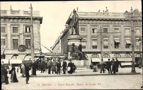 Ak Reims Marne, Place Royale, Statue Louis XV, Grand Bazar