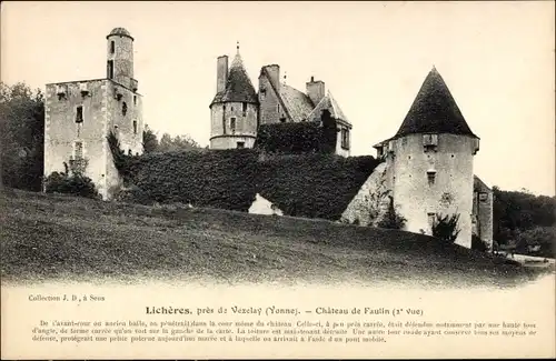 Ak Licheres Yonne, Chateau de Faulin, Fassade