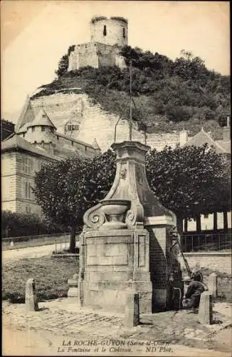 Ak La Roche Guyon Val d'Oise, La Fontaine, Le Chateau