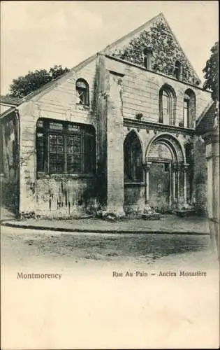 Ak Montmorency Val d'Oise, Rue Au Pain, ehemaliges Kloster