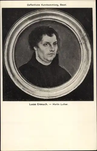 Künstler Ak Cranach, Lukas, Reformator Martin Luther, Portrait