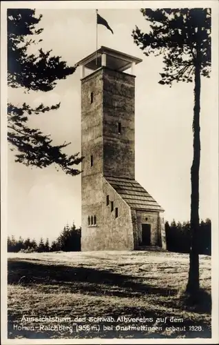 Ak Onstmettingen Albstadt in Württemberg, Hoher Raichberg, Aussichtsturm