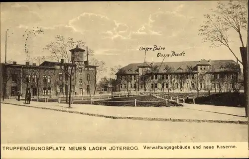 Ak Neues Lager bei Jüterbog in Brandenburg, Truppenübungsplatz, Verwaltungsgebäude, Kaserne