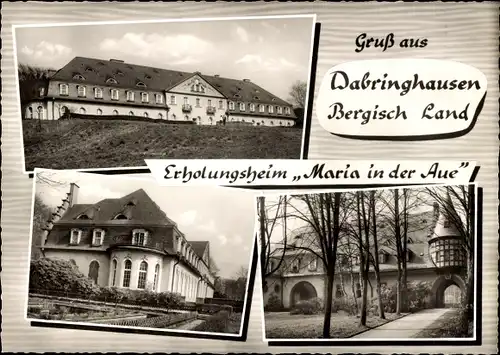 Ak Dabringhausen Wermelskirchen im Bergischen Land, Erholungsheim Maria in der Aue